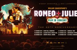 William Shakespeare’s Romeo + Juliet Film in Concert announces debut UK tour for 30th anniversary incl. London – Full film screened with live rock and orchestral ensemble, vocals, electronics and DJ